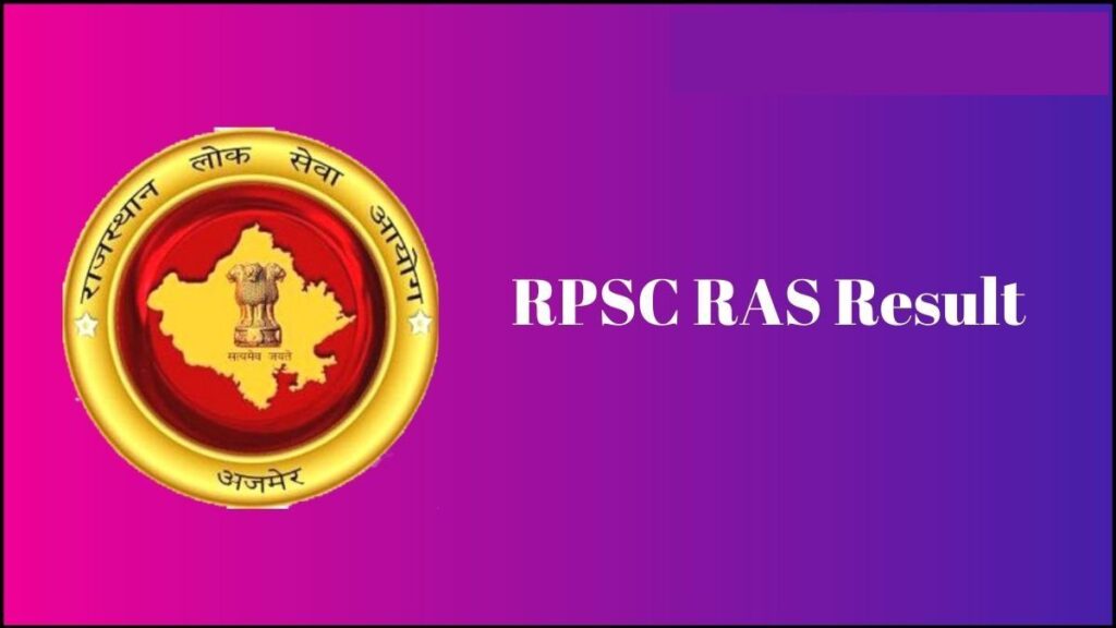 RPSC RAS Result 2021