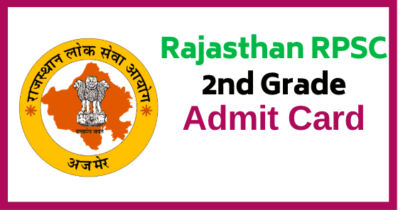 RPSC 2nd Grade Admit Card