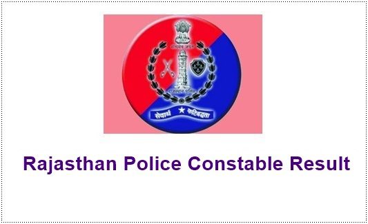 Rajasthan Police Constable Result