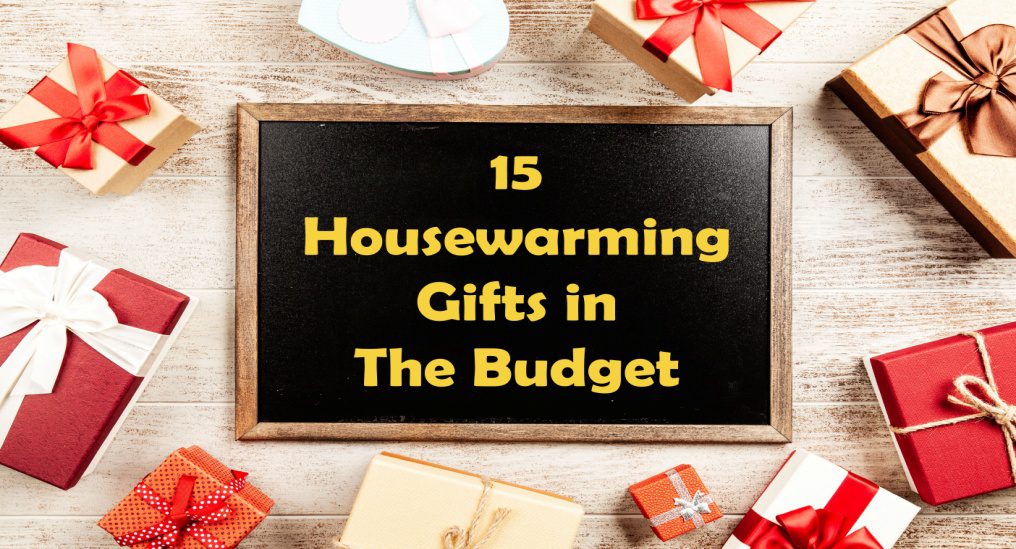 15 Unique & Best Gift Ideas for Housewarming Ceremony in the Budget