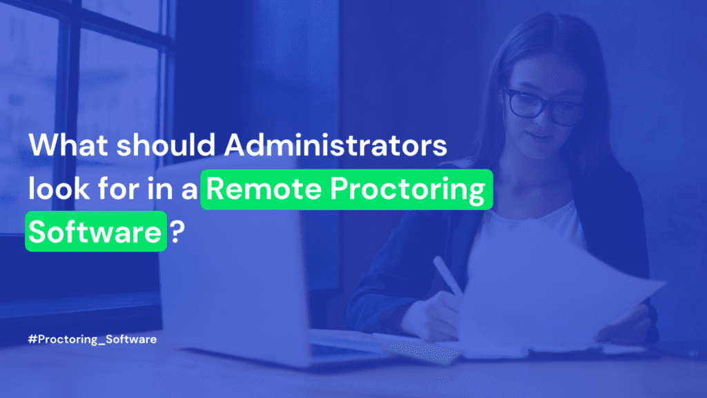 Remote Proctoring Software