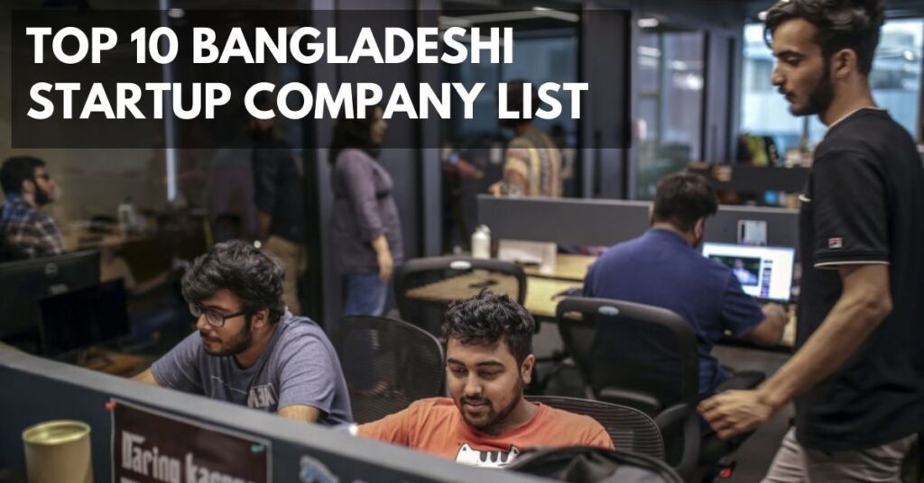 Bangladeshi Startup companies