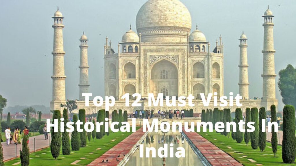 historical monuments in India