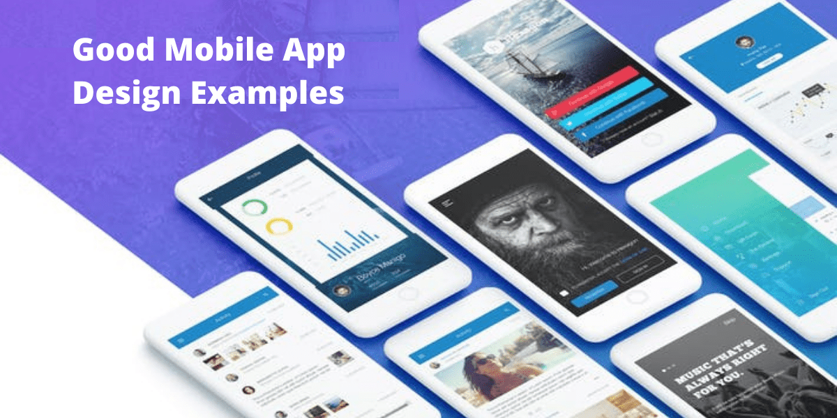 Top Best 10 Good mobile app design examples in 2020