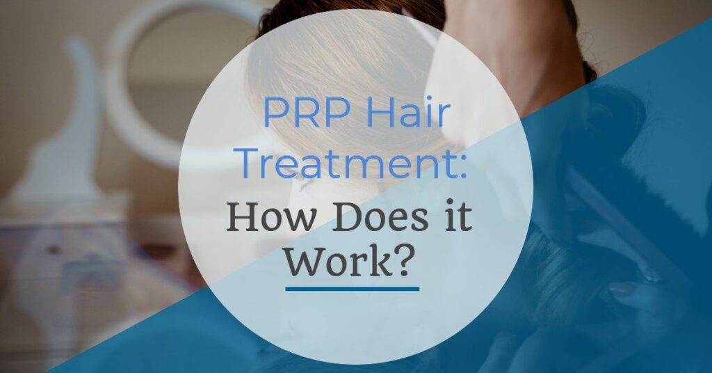 PRP Hair Treatment