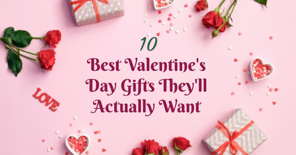 Valentines Day gifts