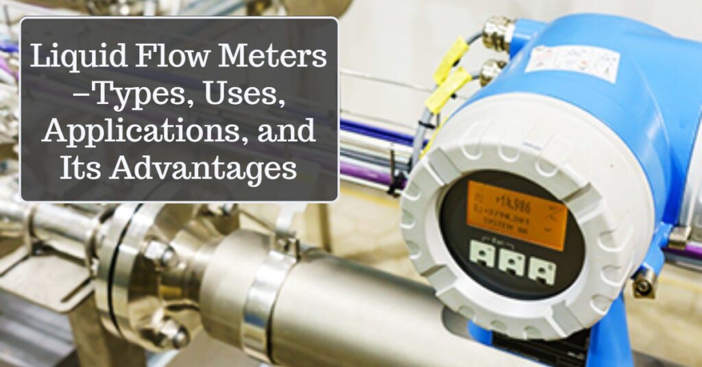 Liquid Flow Meters