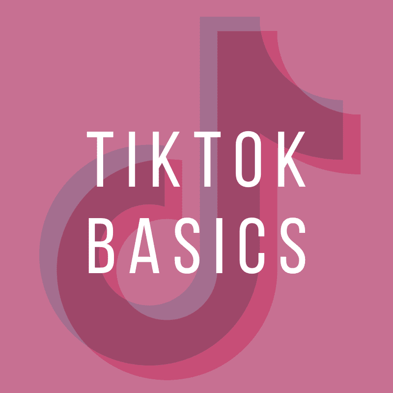TikTok basics