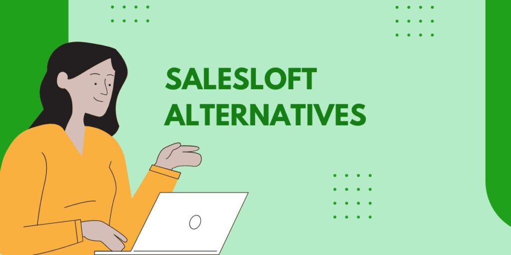 salesloft alternatives