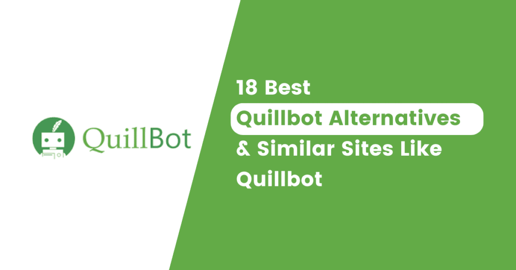 Quillbot Alternatives